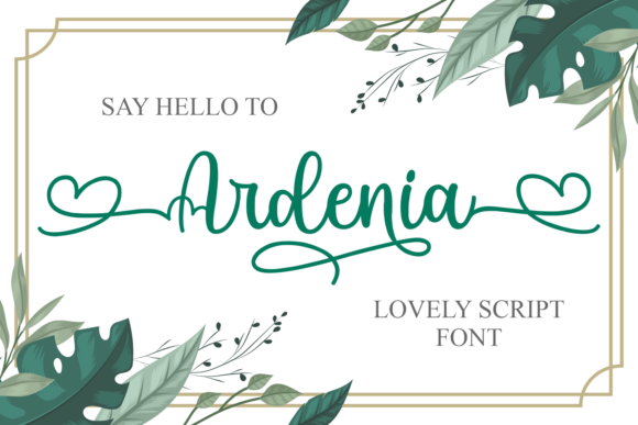 Ardenia: The Elegant Script Font for Crafters
