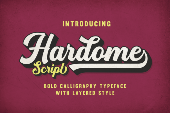 Hardome: The Script Font That Stops the Scroll