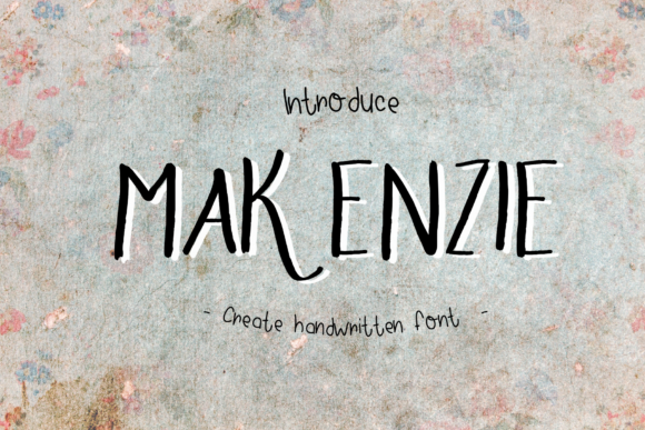 Makenzie: A Handwritten Font for Authentic Campaigns