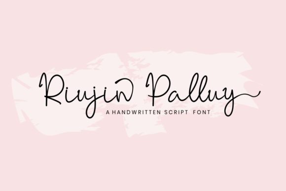 Riujin Palluy: A Handwritten Font for Polished Branding